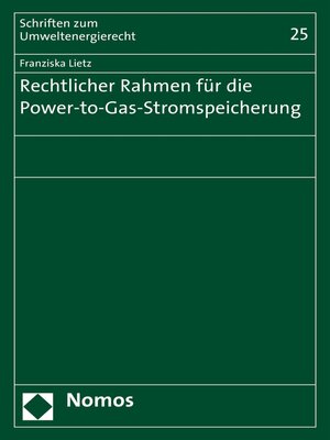 cover image of Rechtlicher Rahmen für die Power-to-Gas-Stromspeicherung